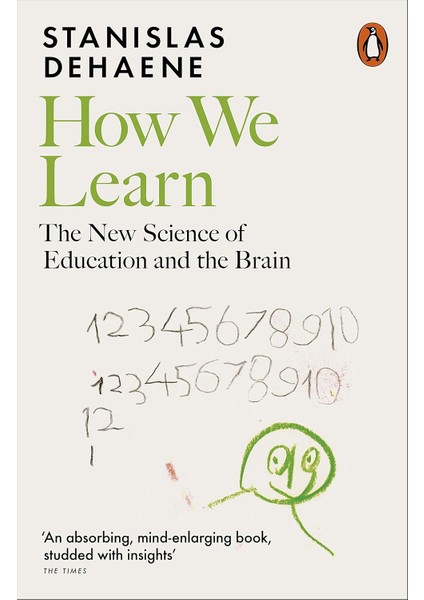 How We Learn: The New Science Of Education And The Brain
