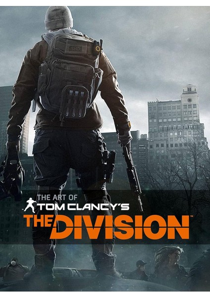 The Art Of Tom Clancy's The Division