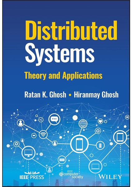 Distributed Systems: Theory And Applications