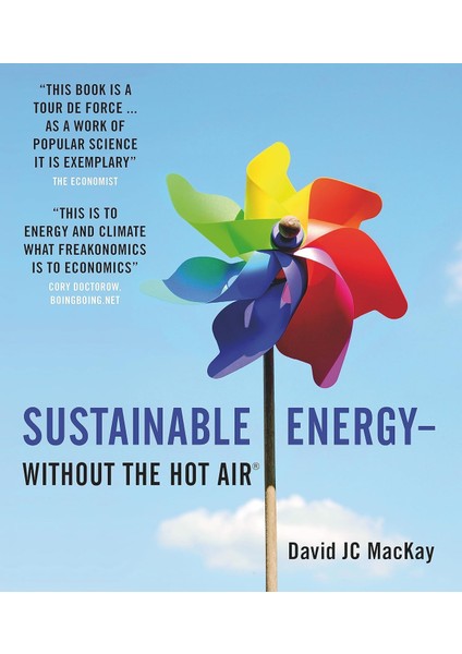 Sustainable Energy - Without The Hot Air: 2