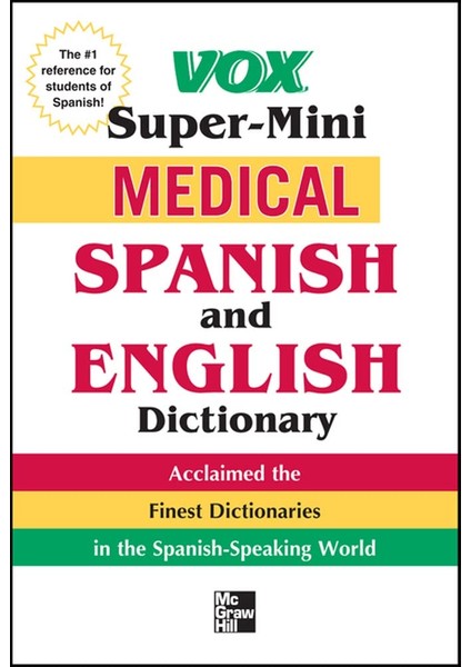 Vox Medical Spanish And English Dictionary