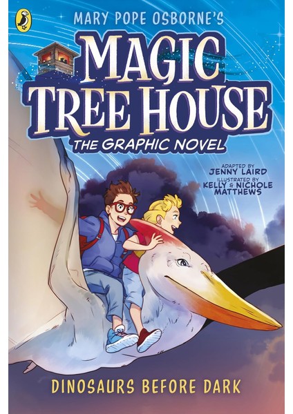 Magic Tree House: Dinosaurs Before Dark: The Graphic Novel