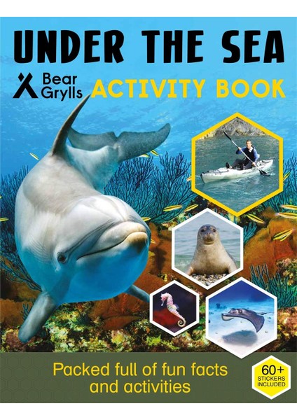 Bear Grylls Sticker Activity: Under The Sea