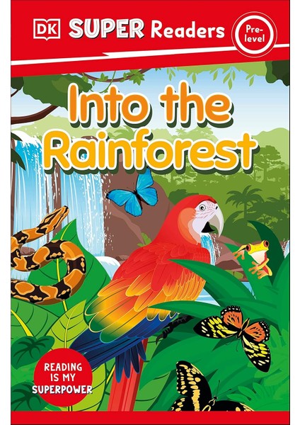 Dk Super Readers Pre-Level Into The Rainforest