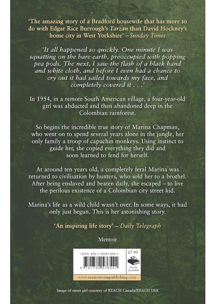 The Girl With No Name: The Incredible True Story Of A Child Raised By Monkeys