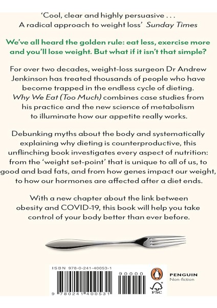 Why We Eat (Too Much): The New Science Of Appetite
