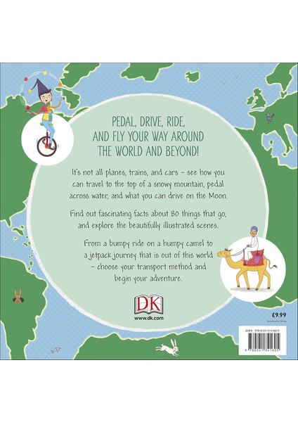 Around The World In 80 Ways: The Fabulous Inventions That Get Us From Here To There