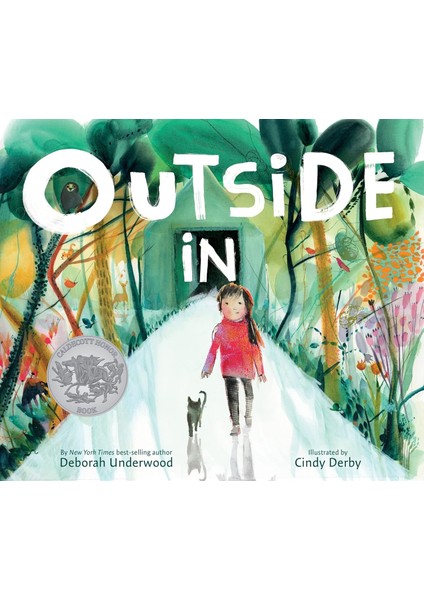 Outside In: A Caldecott Honor Award Winner