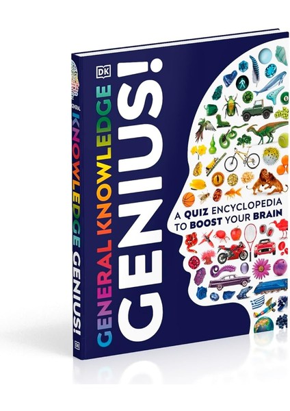 General Knowledge Genius!: A Quiz Encyclopedia To Boost Your Brain