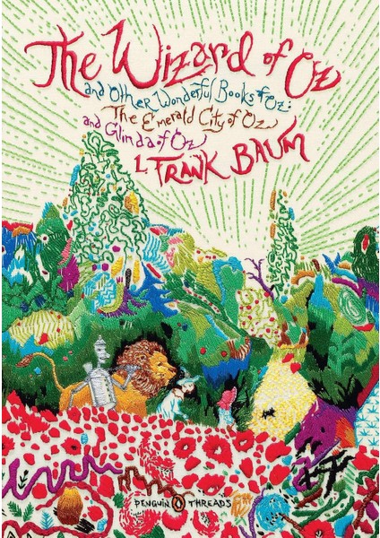 The Wizard Of Oz (Penguin Classics Deluxe Edition): And Other Wonderful Books Of Oz: The Emerald Cit