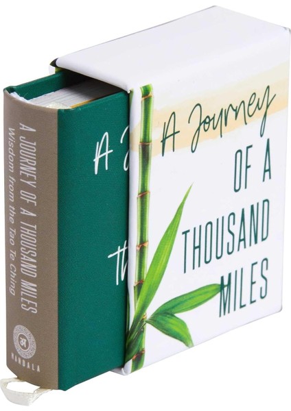 A Journey Of A Thousand Miles: Inspirations From The Tao Te Ching