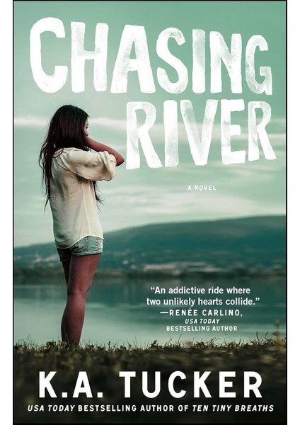 Chasing River: A Novel: Volume 3