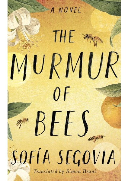 The Murmur Of Bees