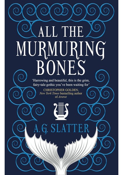 All The Murmuring Bones