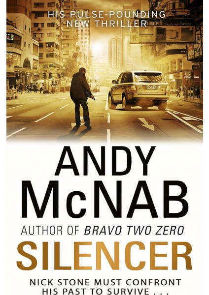 Silencer: (Nick Stone Thriller 15)