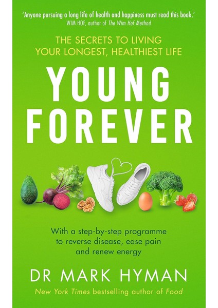 Young Forever: The Sunday Times Bestseller