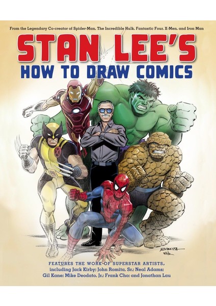 Stan Lee's How To Draw Comics: From The Legendary Creator Of Spider-Man, The Incredible Hulk, Fantas