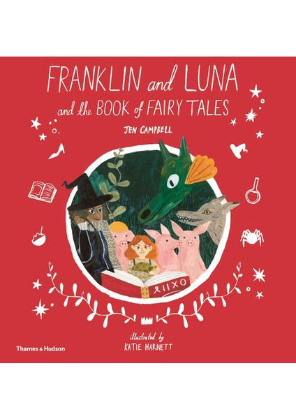 Franklin And Luna And The Book Of Fairy Tales: 0