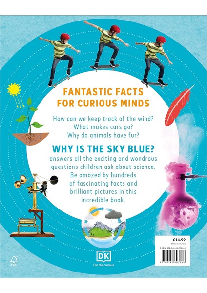 Why Is The Sky Blue?: With 200 Amazing Questions About Science fiyatları