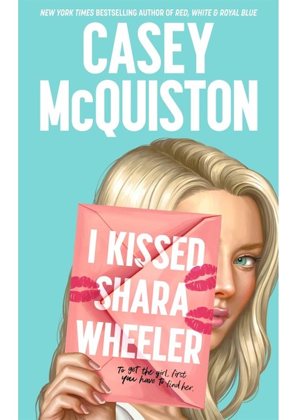 I Kissed Shara Wheeler