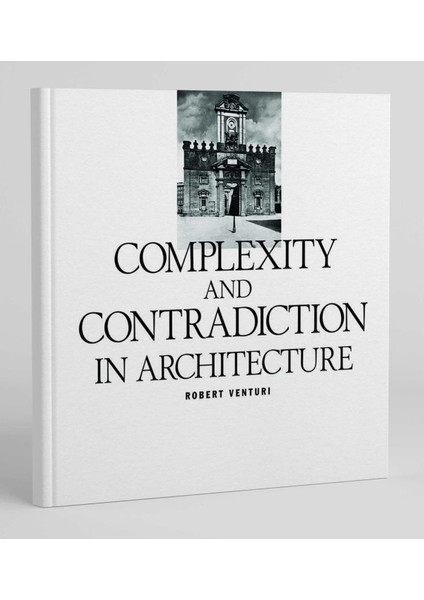 Complexity And Contradiction In Architecture (Museum Of Modern Art Papers On Architecture)