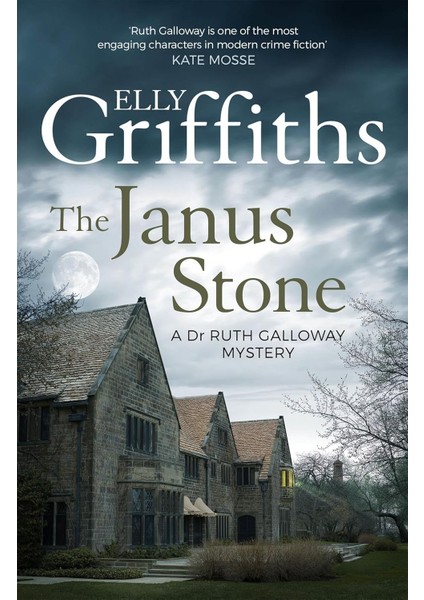 The Janus Stone: The Dr Ruth Galloway Mysteries 2