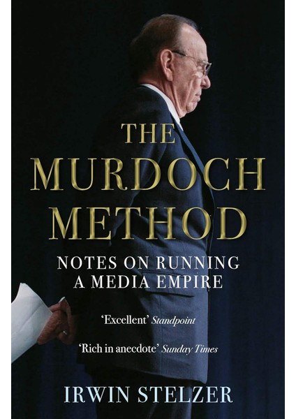 The Murdoch Method: Notes On Running A Media Empire