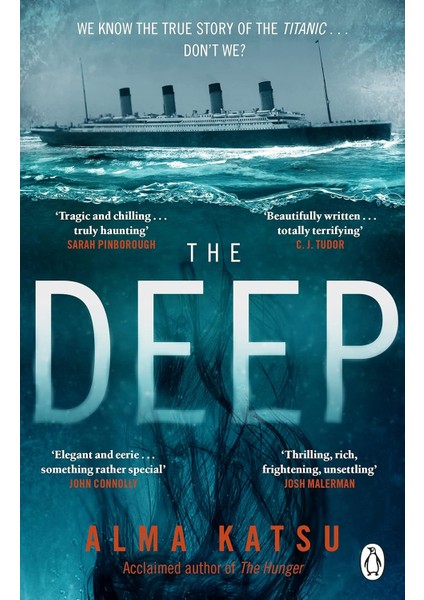 The Deep: We All Know The Story Of The Titanic . . . Don't We?