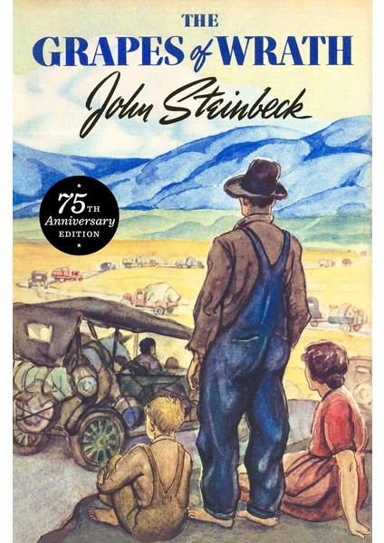 The Grapes Of Wrath: 75TH Anniversary Edition