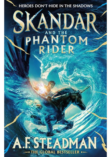 Skandar And The Phantom Rider: The Spectacular Sequel To Skandar And The Unicorn Thief, The Biggest