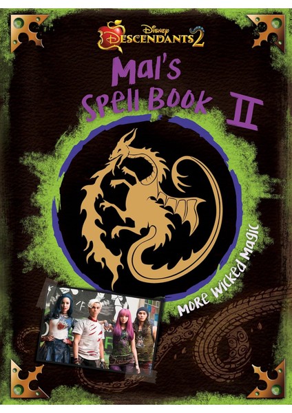 Descendants 2: Mal's Spell Book 2: More Wicked Magic