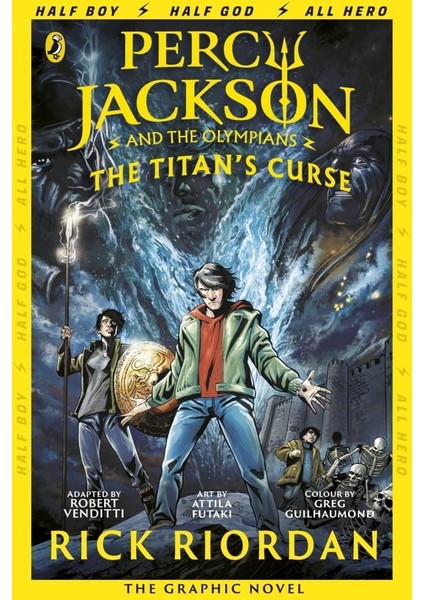 Percy Jackson And The Titan's Curse: The Graphic Novel (Book 3)