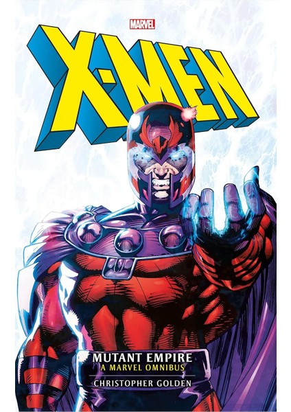 X-Men: The Mutant Empire Omnibus: 1
