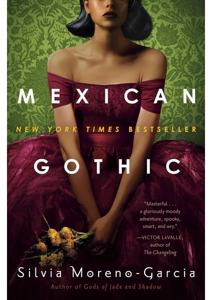 Mexican Gothic