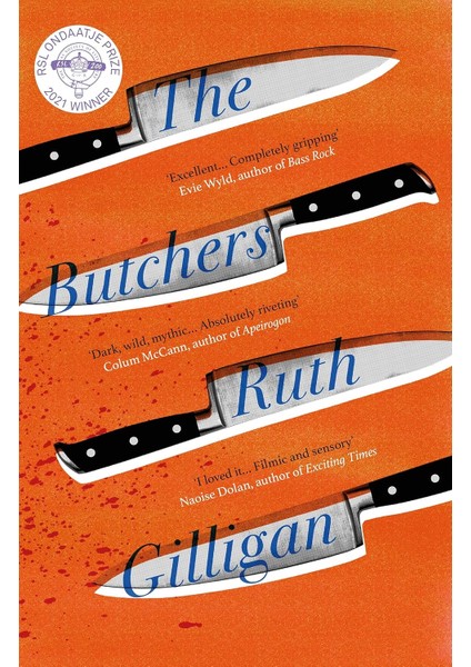 The Butchers: Winner Of The 2021 Rsl Ondaatje Prize