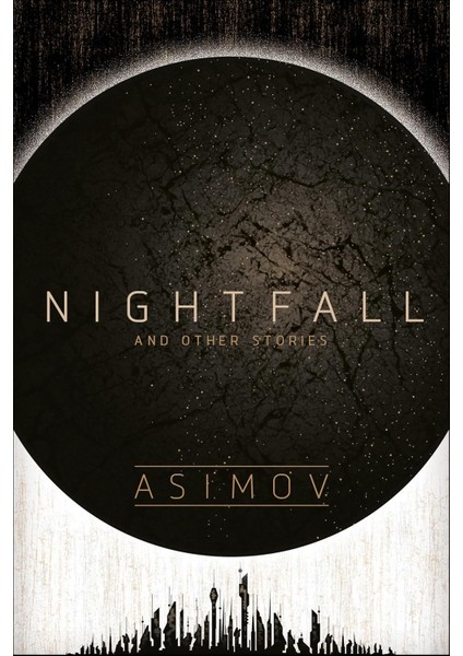 Nightfall And Other Stories
