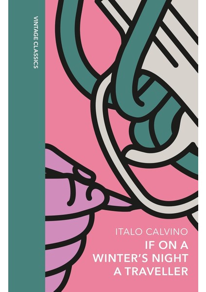 If On A Winter's Night A Traveller: A Special Edition Of The Classic Genre-Defying Novel