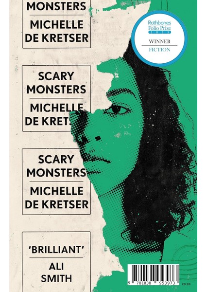 Scary Monsters: Winner Of The 2023 Rathbones Folio Fiction Prize