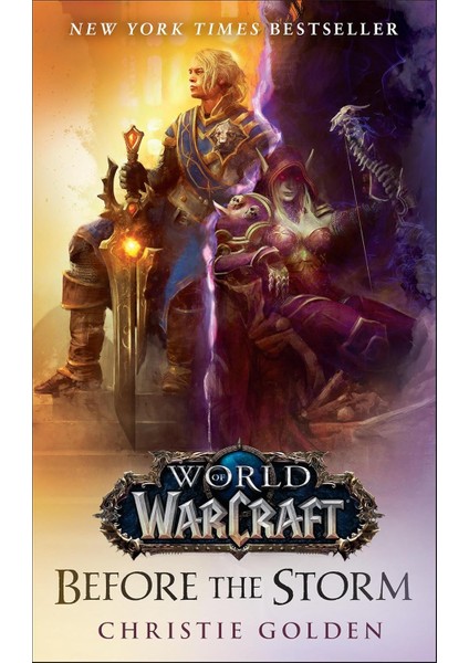 Before The Storm (World Of Warcraft): A Novel: 2