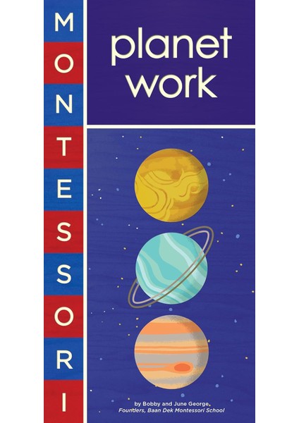 Montessori: Planet Work