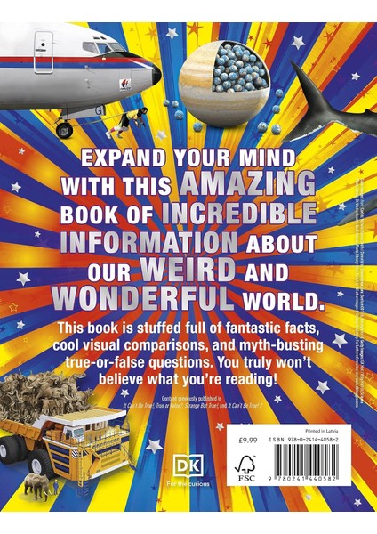 I Can't Believe It!: The Most Amazing Facts About Our Incredible World fiyatları