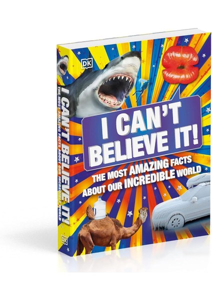 I Can't Believe It!: The Most Amazing Facts About Our Incredible World modelleri