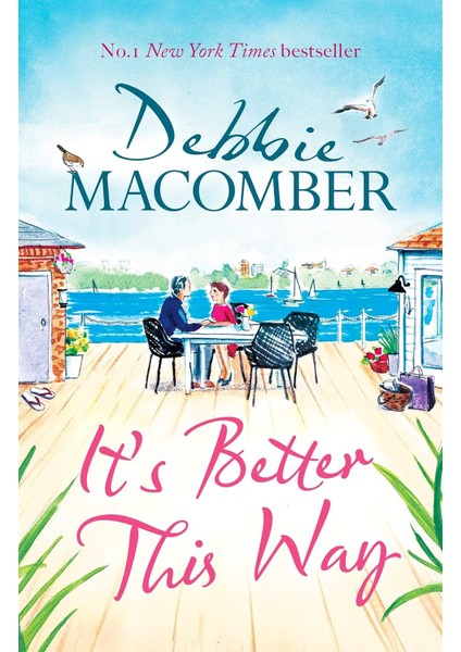 It's Better This Way: The Joyful And Uplifting New Novel From The New York Times #1 Bestseller