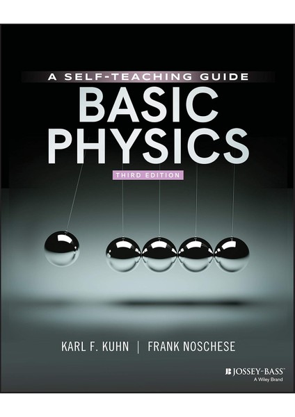 Basic Physics: A Self-Teaching Guide