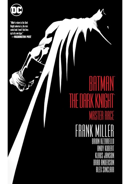Batman: The Dark Knight: The Master Race