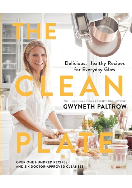 The Clean Plate: Delicious, Healthy Recipes For Everyday Glow