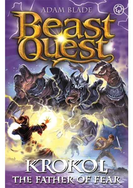 Beast Quest: Krokol The Father Of Fear: Series 24 Book 4