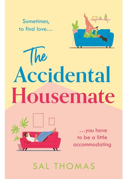 The Accidental Housemate