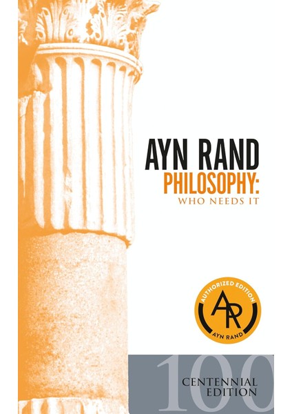 Philosophy: Who Needs It