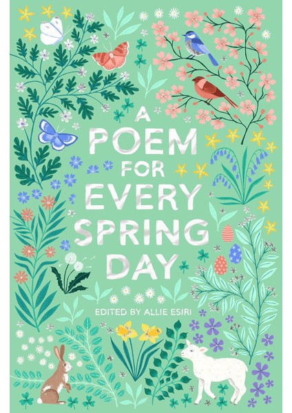 A Poem For Every Spring Day